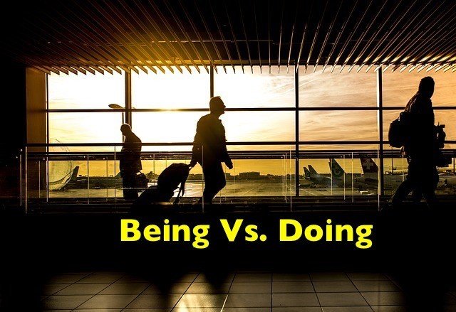 being vs doing -frantic travelers racing to planes