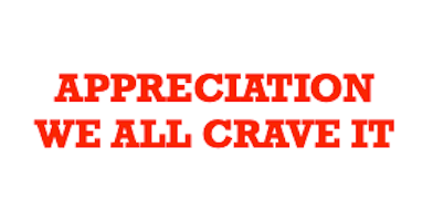 appreciation -0 we all crave it words